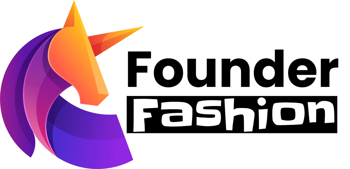 Founder Fashion