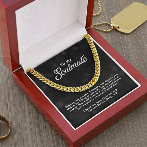 Soulmate Gift for Him: One in a Lifetime Man Chain