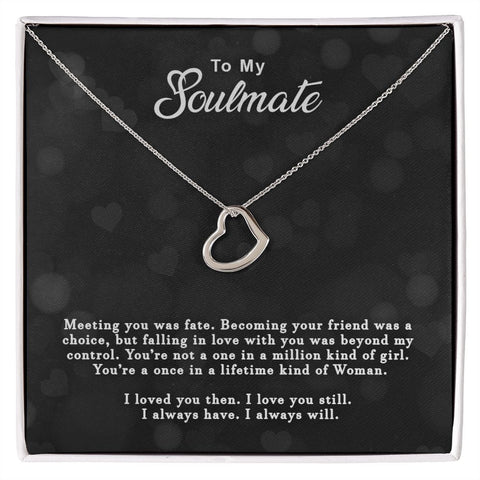 Anniversary Gift for My Soulmate - One in a Million Heart Necklace for Her