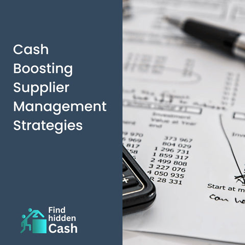 Learn How To Unlock Cash Flow - Supplier Management Strategies