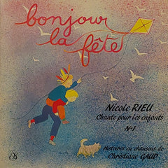 Nicole Rieu - Bonjour la Fête 1