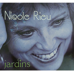 Nicole Rieu - Jardins