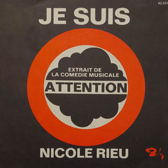 Nicole Rieu - Attention - Je suis