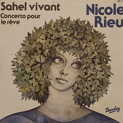 Nicole Rieu - Sahel Vivant