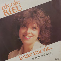 Nicole Rieu - Toute ma vie