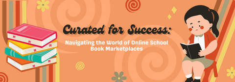 Curated for Success: Navigating the World of Online School Book Marketplaces