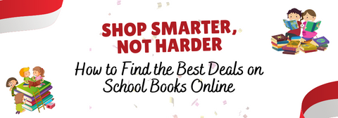 Shop Smarter, Not Harder: How to Find the Best Deals on School Books Online