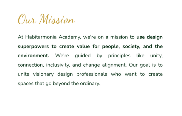 Habitarmonia mission statement - biophilic design studio.