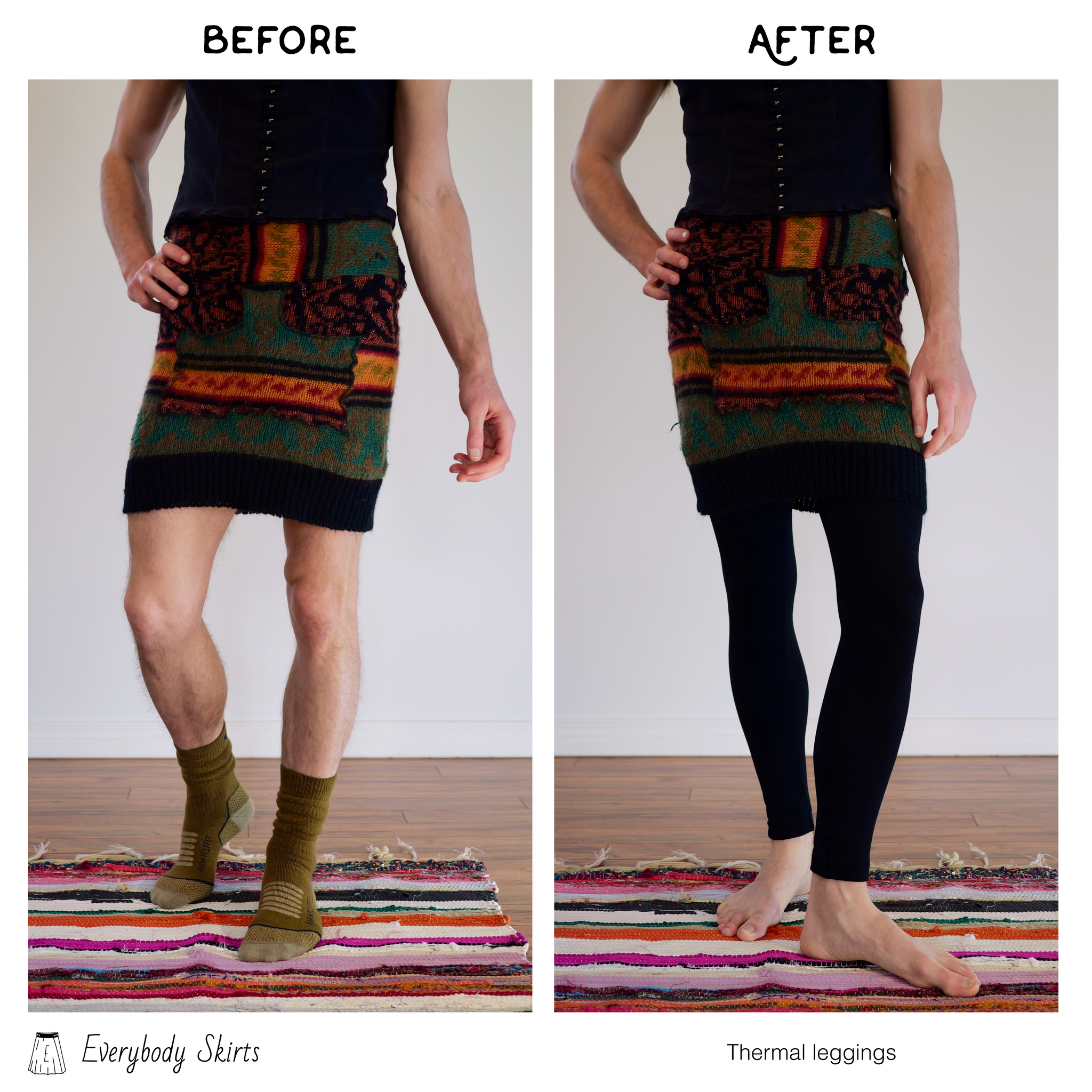 Before and after pictures of a male bodied individual with orange, green, and black wool yarn skirt and black armless shirt. Bare legs with socks in left shot, thermal black leggings in right shot.
