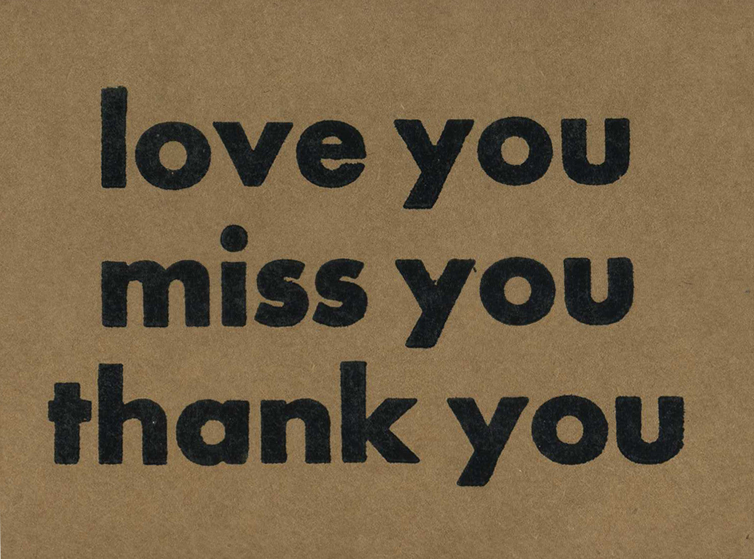 Thank You Miss You Love You - The Collective Press