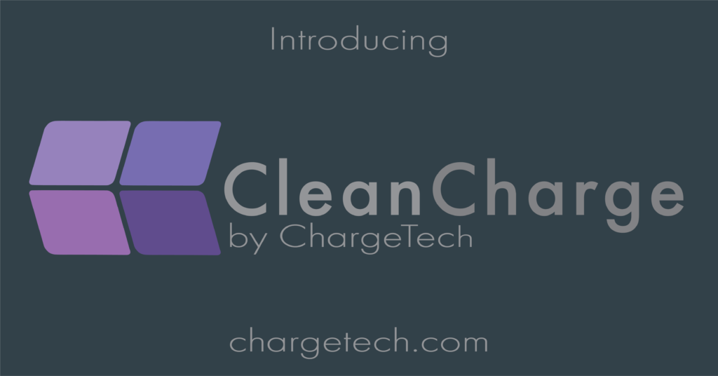 CleanCharge by ChargeTech