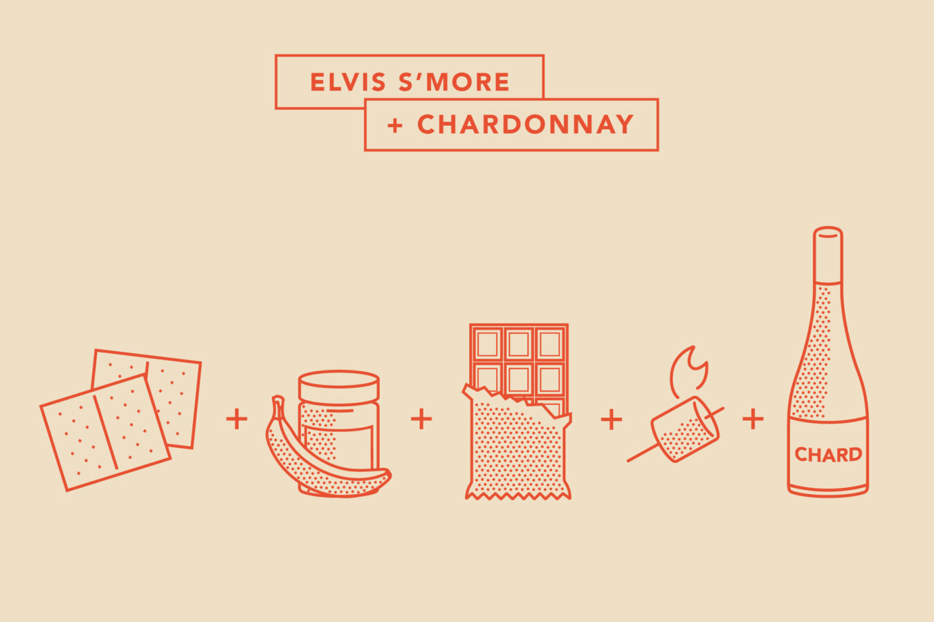 Elvis s'mores and wine pairing