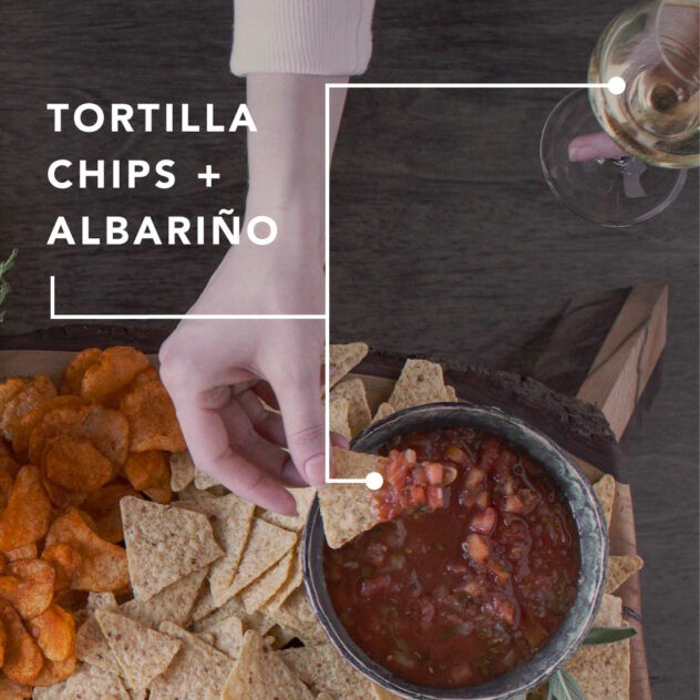 A close-up showing how to pair tortilla chips with Albariño wine.