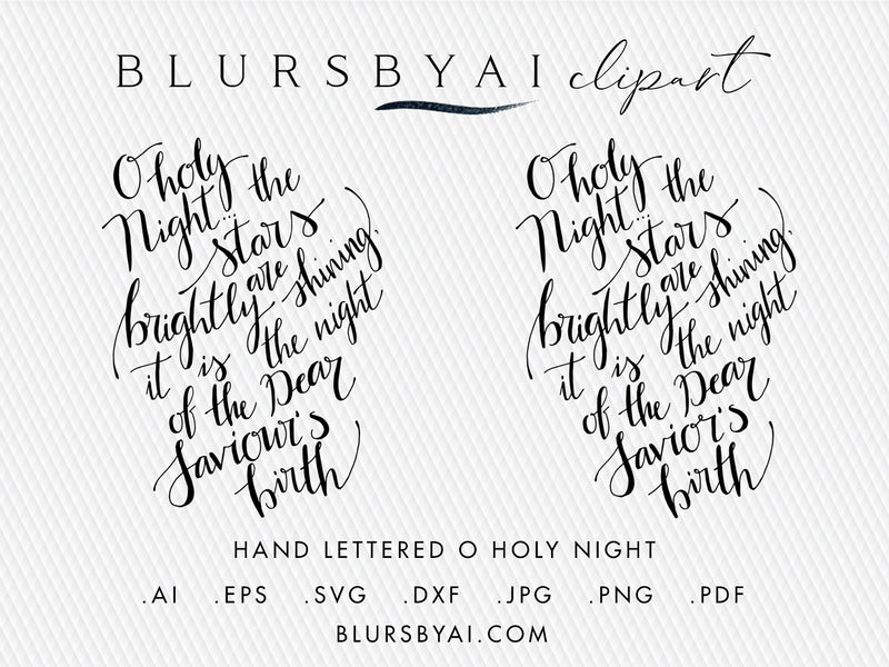 Vector Hand Lettered O Holy Night Lyrics Clipart And Cuttable Files S Blursbyai