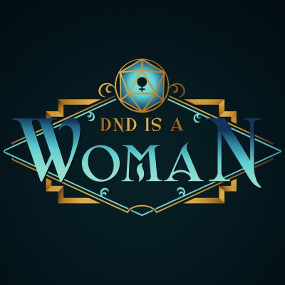 DND is a Woman Logo