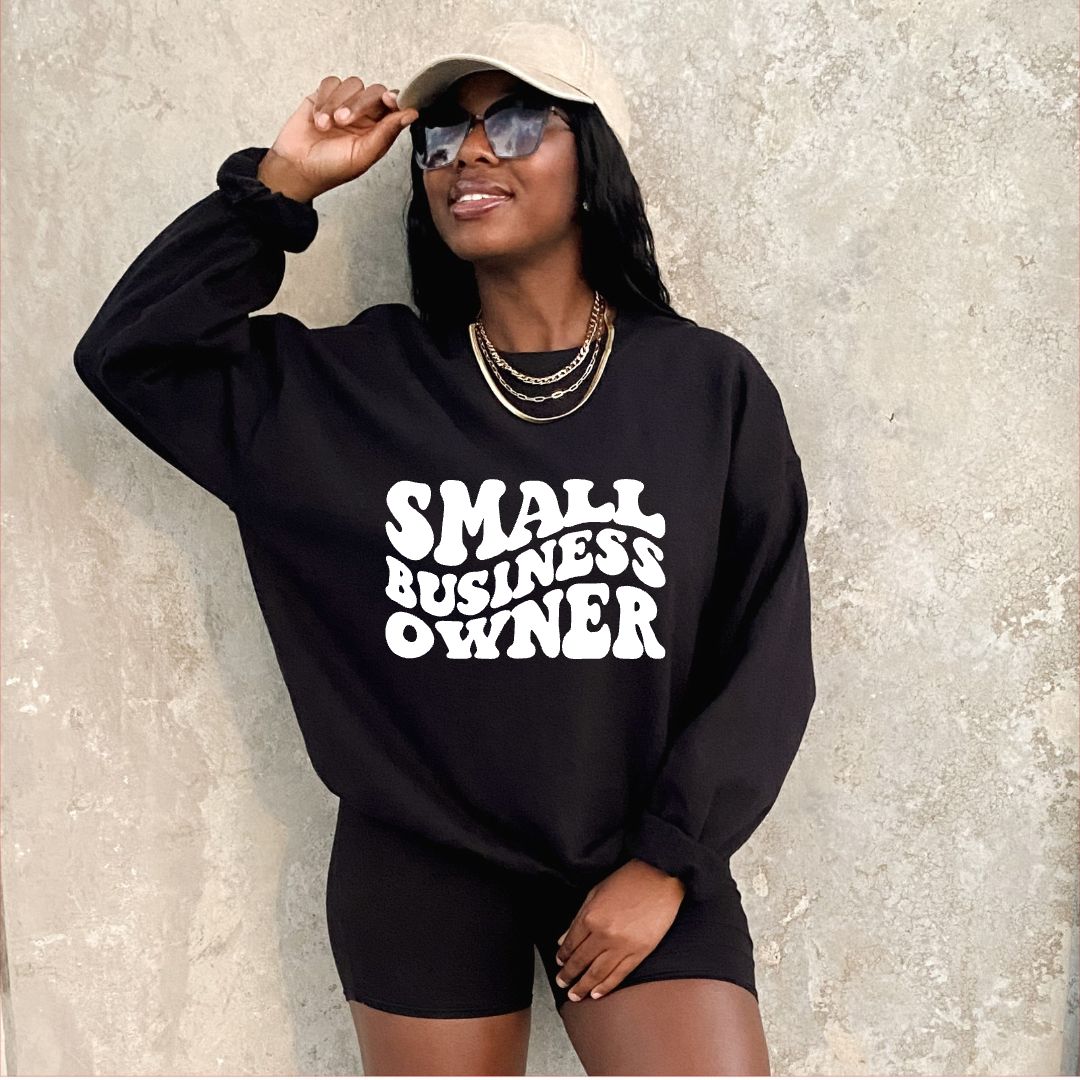 Small Business Owner Crew – Bossy Bella Creations