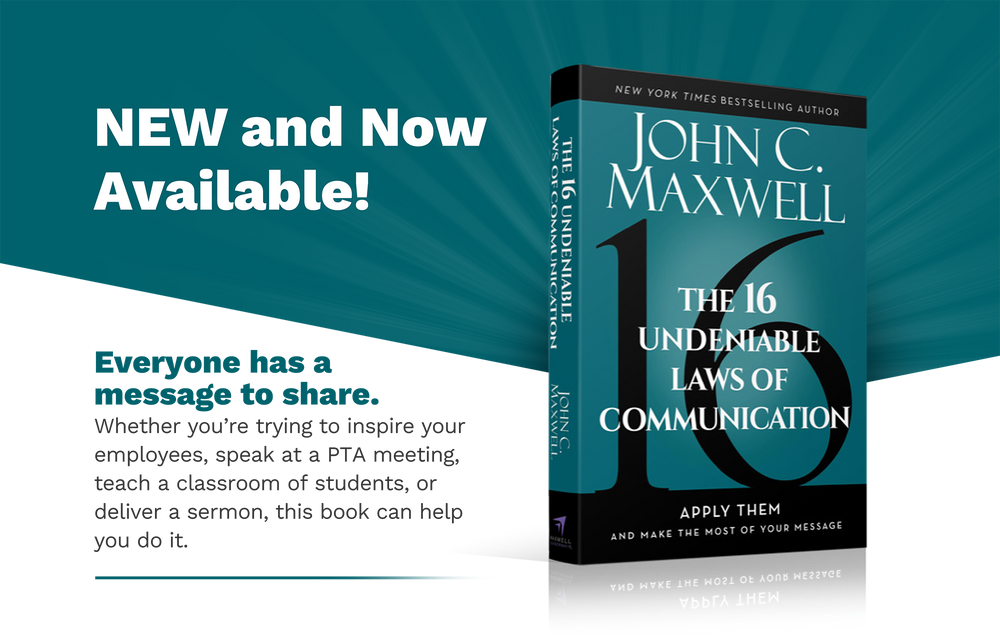Order the 16 Laws of Communication Today! Maxwell Leadership