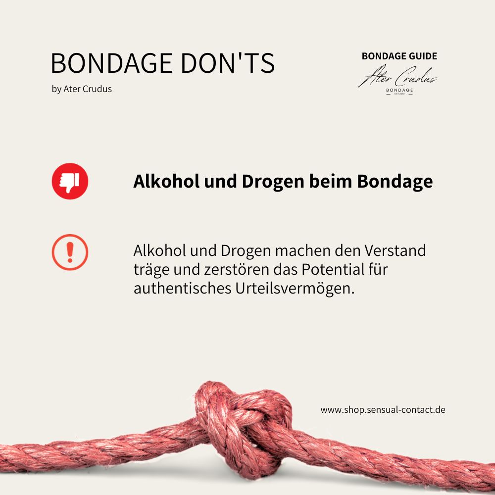 Bondage Tutorial und Anleitung Dos and Don'ts. Bondage Guide mit Ater Crudus