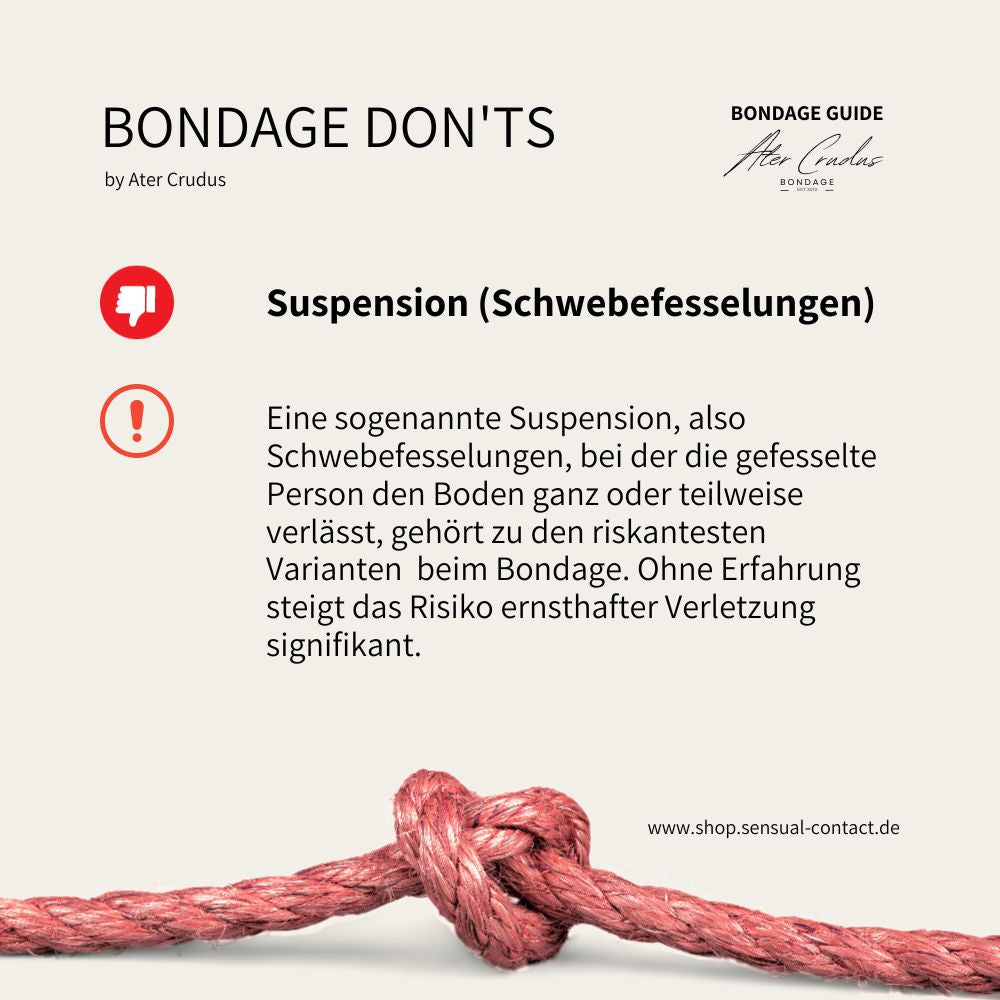 Bondage Suspension Gefahren Tutorial und Anleitung Dos and Don'ts. Bondage Guide mit Ater Crudus