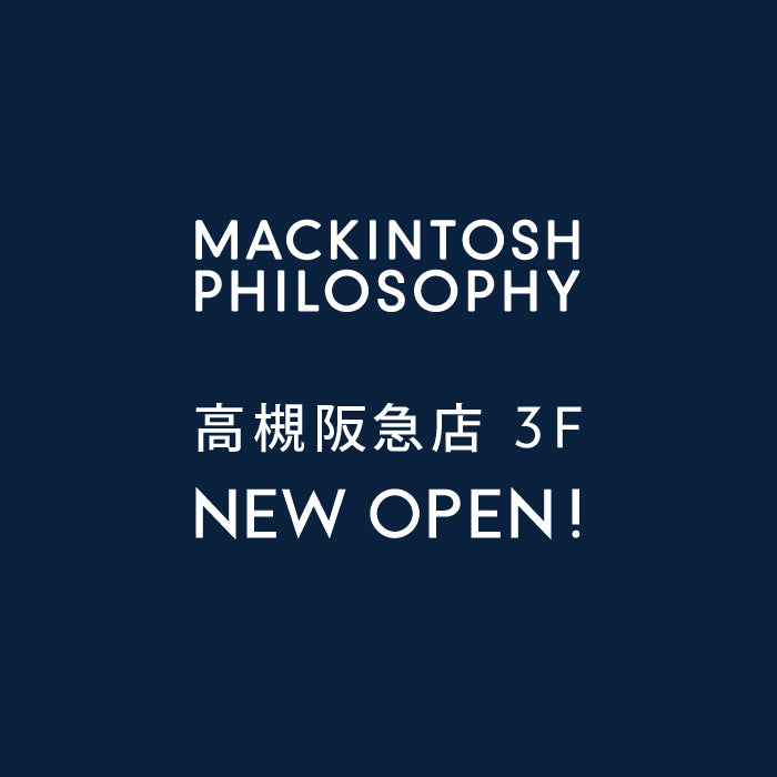 公式】MACKINTOSH PHILOSOPHY(マッキントッシュフィロソフィー)の