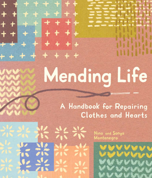 Mending Life by The Far Woods