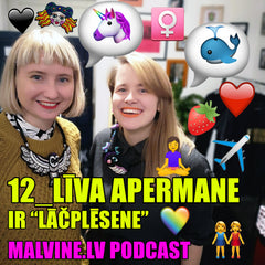 Liva Apermane Malvine.lv podkasta Lacplesene