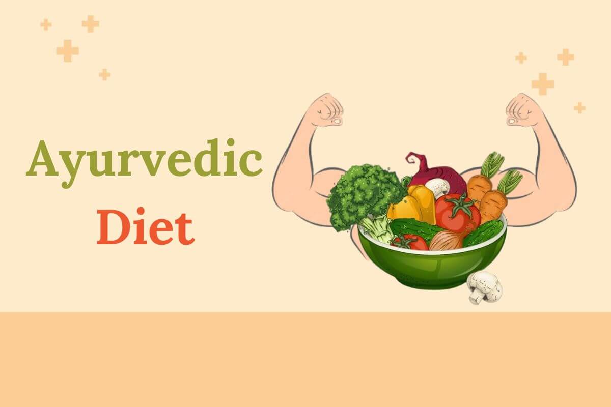 Ayurvedic Diet