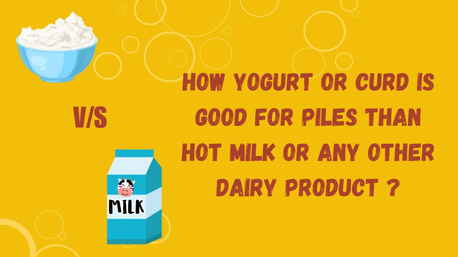 How yogurt or curd is good for piles than hot milk or any other dairy product