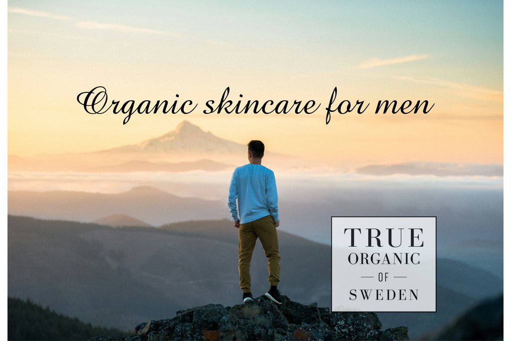 Organic skincare for men by True organic of Sweden