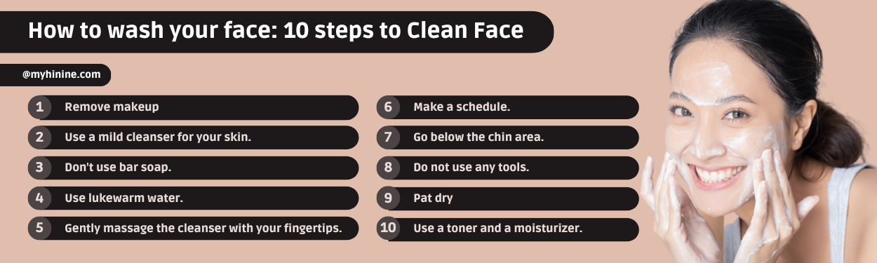 How to clean your face - Infographics- Myhinine.com