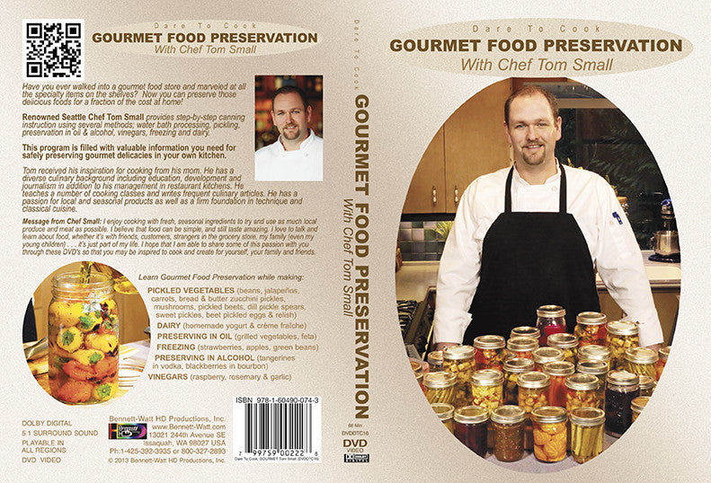 Gourmet Food Preservation w/ Chef Tom Small How to DVD – Bennett-Watt  Entertainment, Inc. / Anglers Book Supply