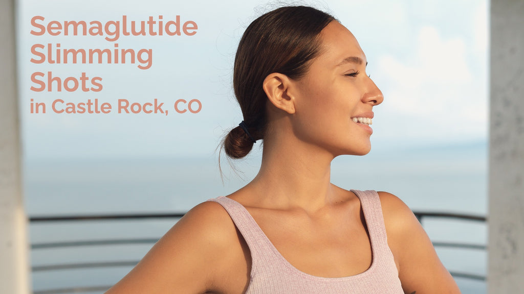 Text: Semaglutide Slimming Shots in Castle Rock, Colorado