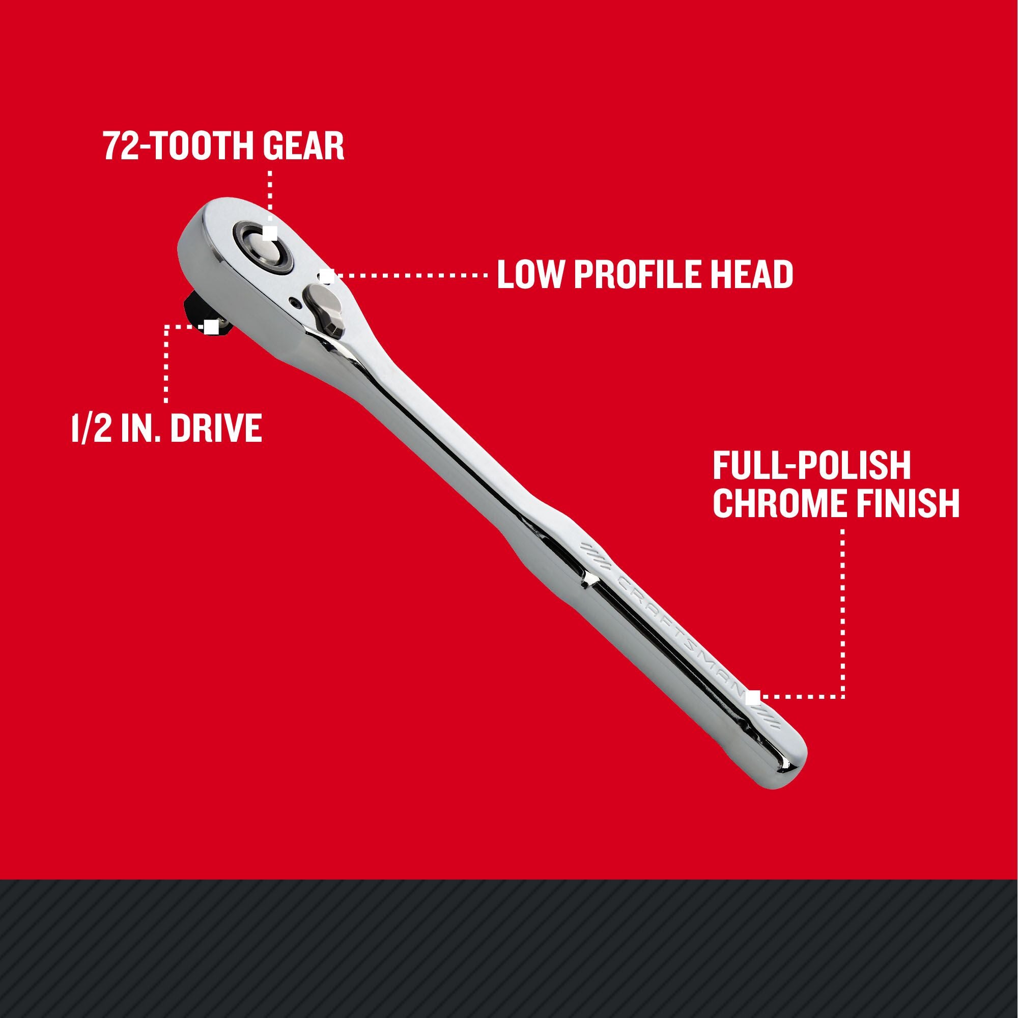 CRAFTSMAN Low Profile 1/2IN DRIVE 72 TOOTH PEAR HEAD RATCHET with features and benefits highlighted