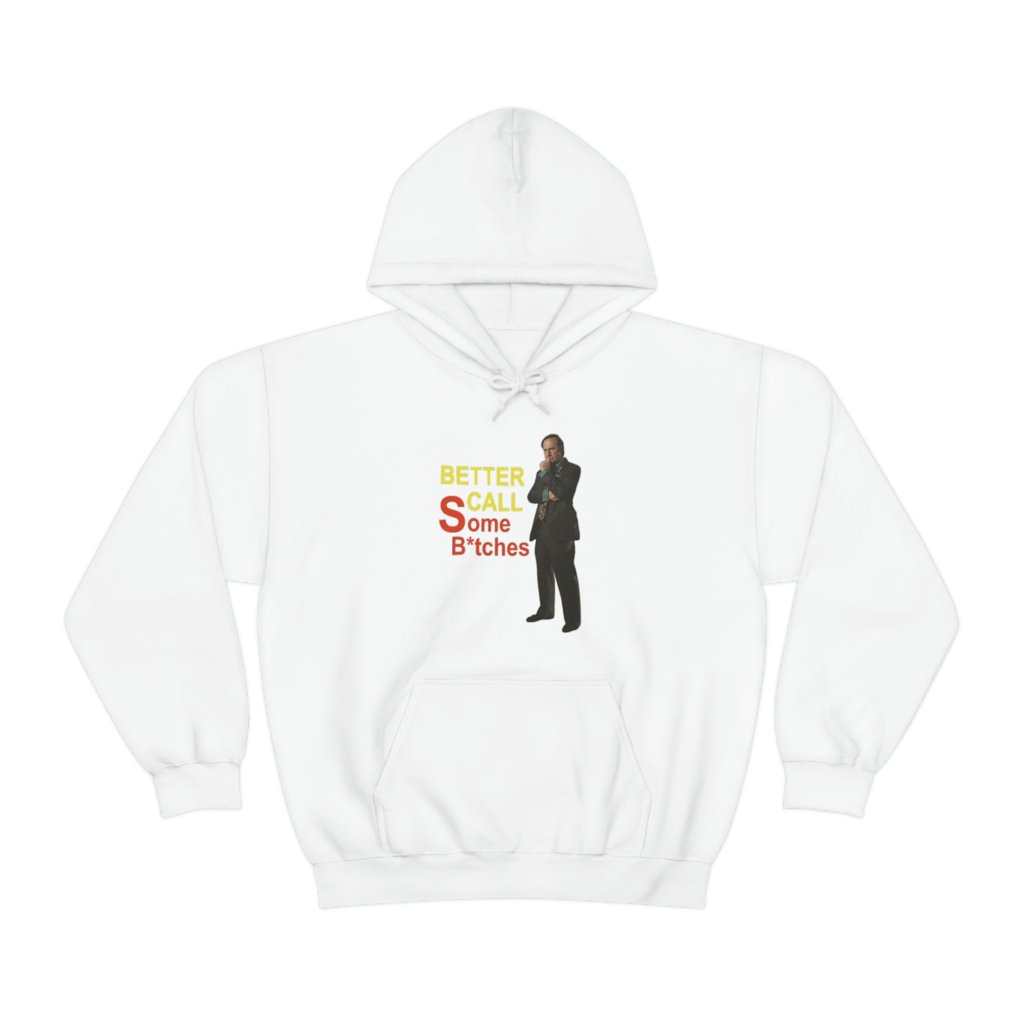 "Better Call Some Bitches" Unisex Hooded Sweatshirt - T2FT Tee