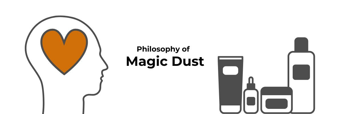 Philosophy of Magic Dust
