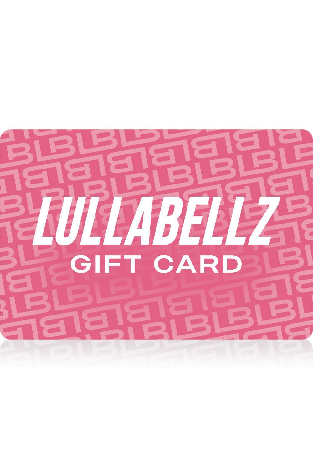 LullaBellz Gift Card - PS100