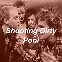 Replacements- Shooting Dirty Pool