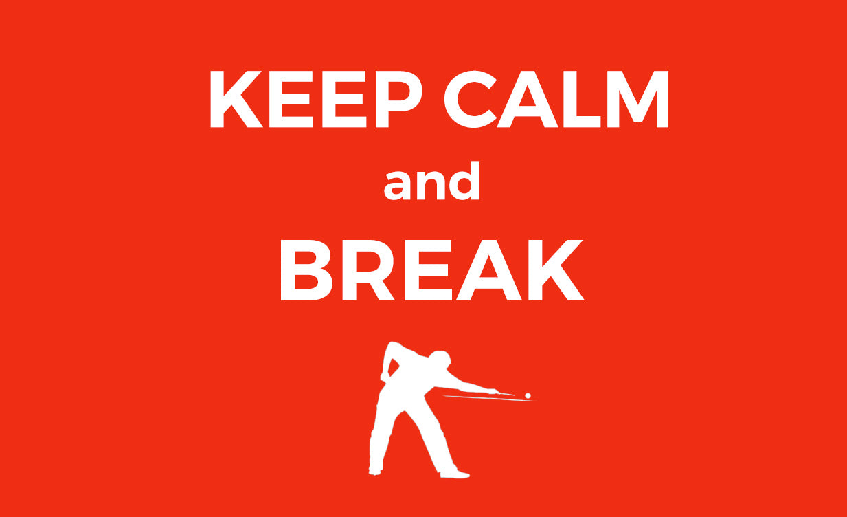 Keep Calm and Break