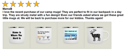 A five star review of our camp mugs.