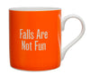 Wellcome Collection Falls Are Not Fun Mug