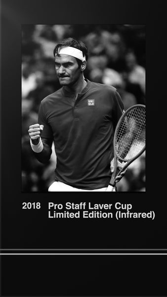 2018 | Pro Staff Laver Cup Limited Edition (Infrared)