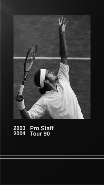 2003 - 2004 |  Pro Staff Tour 90