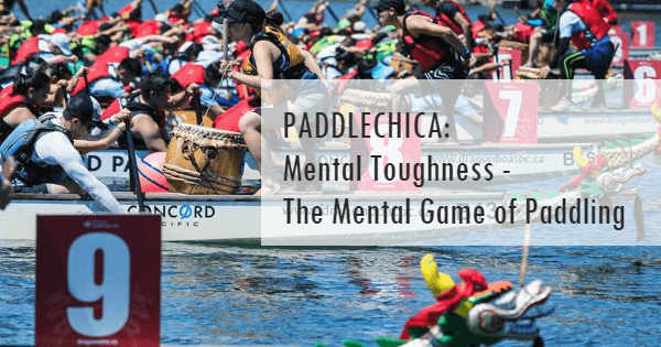 Mental Toughness - The Mental Game of Paddling