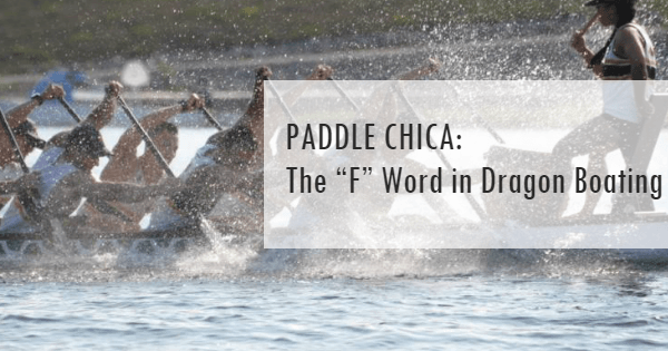 The-f-word-in-dragon-boating