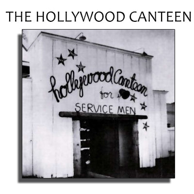 http://www.hollywoodcanteen.net/canteenhistory.htm