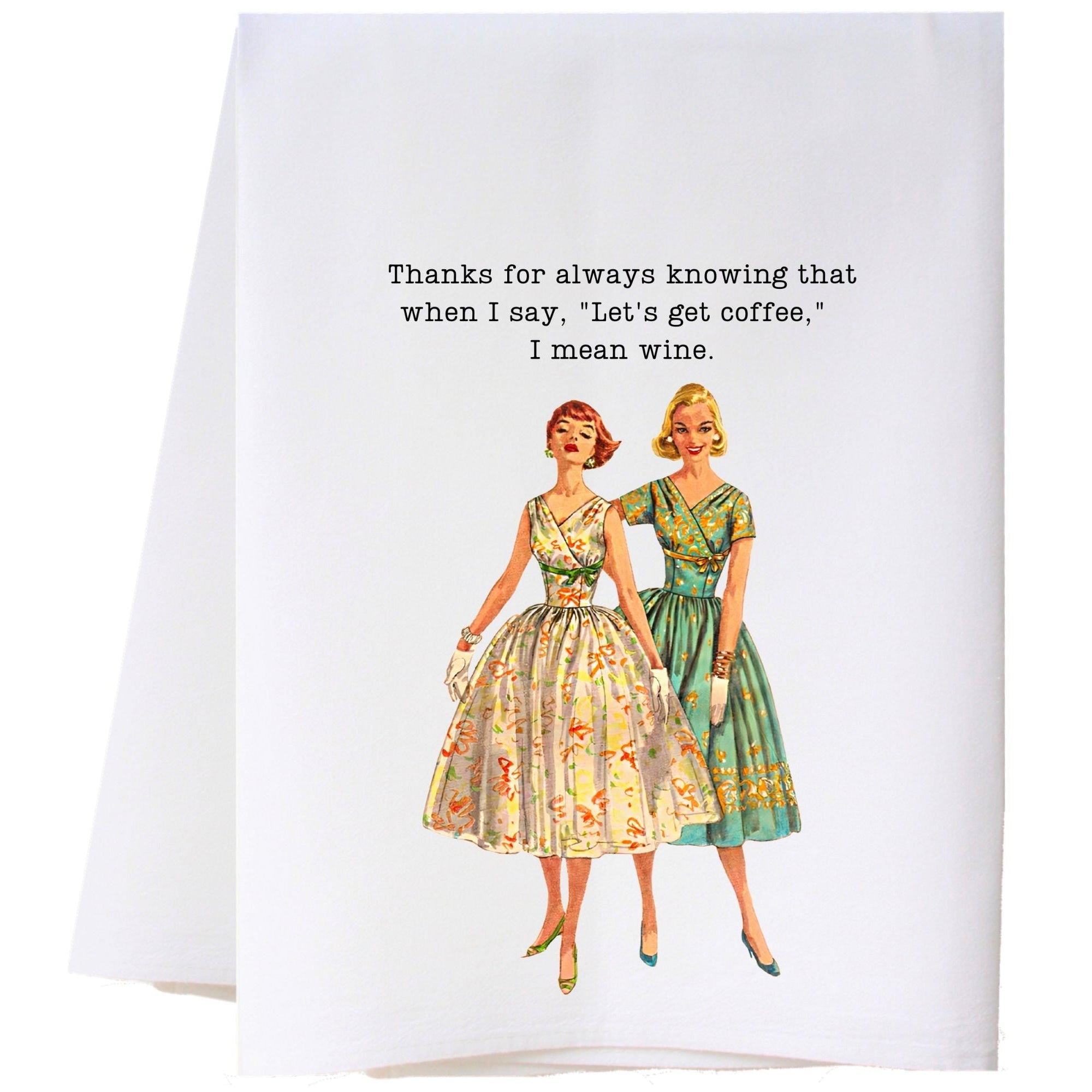 Wine Lover Laugh Alot Kitchen Cotton Flour Sack Tea Towels