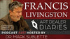 Francis Livingston: Western Artist (Part Two) - Epi. 237, Host Dr. Mark Sublette