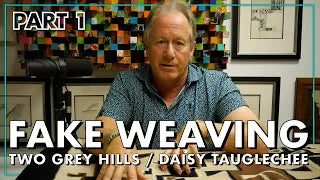 Identifying a Fake Two-Grey Hills Weaving | with Dr. Mark Sublette