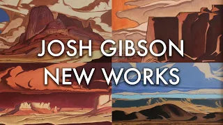 Josh Gibson: New Works | Medicine Man Gallery