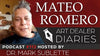 Mateo Romero: Artist and Native American Advocate - Epi. 112, Host Dr. Mark Sublette